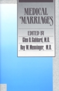 Book Cover for Medical Marriages by Glen O Gabbard, Roy W Menninger