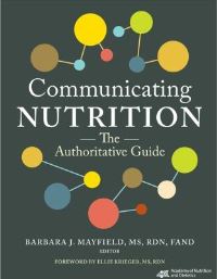 Book Cover for Communicating Nutrition by Academy of Nutrition and Dietetics