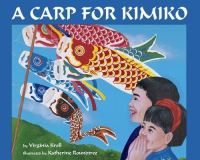Book Cover for A Carp for Kimiko by Virginia Kroll, Katherine Roundtree
