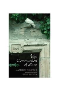Book Cover for The Communion of Love by Mattá