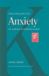 Book Cover for The Concept of Anxiety in Søren Kierkegaard by Arne Grøn