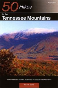 Book Cover for 50 Hikes in the Tennessee Mountains by Doris Gove
