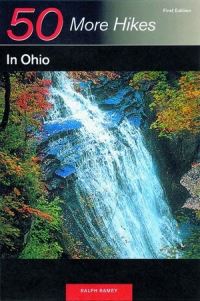 Book Cover for Explorer's Guide 50 More Hikes in Ohio by Ralph Ramey