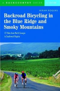 Book Cover for Backroad Bicycling in the Blue Ridge and Smoky Mountains by Hiram Rogers