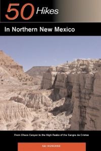 Book Cover for Explorer's Guide 50 Hikes in Northern New Mexico by Kai Huschke