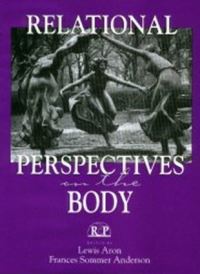 Book Cover for Relational Perspectives on the Body by Lewis Aron, Frances Sommer Anderson