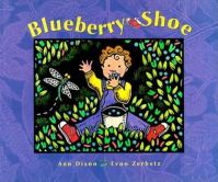 Book Cover for Blueberry Shoe by Ann Dixon