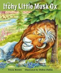 Book Cover for The Itchy Little Musk Ox by Tricia Brown