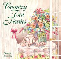 Book Cover for Country Tea Parties by Maggie Stuckey