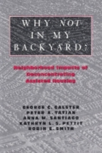 Book Cover for Why Not in My Backyard? by George C Galster
