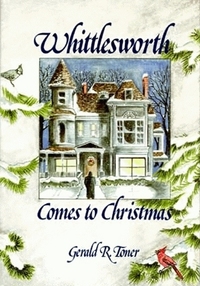 Book Cover for Whittlesworth Comes to Christmas by Gerald R Toner