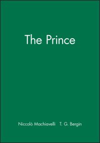 Book Cover for The Prince by Niccolò Machiavelli, Thomas Goddard Bergin