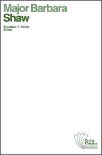 Book Cover for Major Barbara by Bernard Shaw, Elizabeth T Forter