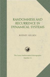 Book Cover for Randomness and Recurrence in Dynamical Systems by Rodney Victor Nillsen, Mathematical Association of America