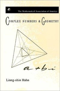 Book Cover for Complex Numbers and Geometry by Liongshin Hahn
