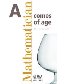 Book Cover for A Mathematician Comes of Age by Steven G Krantz