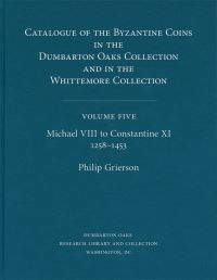 Book Cover for Michael VIII to Constantine XI, 1258-1453 by Philip Grierson
