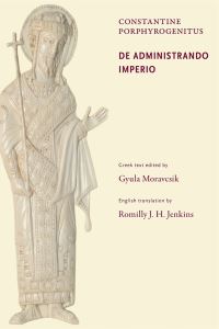Book Cover for De Administrando Imperio by Constantine, Gyula Moravcsik, Romilly James Heald Jenkins