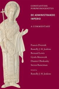 Book Cover for De Administrando Imperio by Francis Dvornik, Romilly James Heald Jenkins