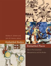 Book Cover for Embattled Bodies, Embattled Places by Andrew K Scherer, John W Verano