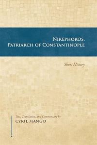 Book Cover for Nikephoros, Patriarch of Constantinople by Nicephorus