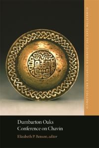 Book Cover for Dumbarton Oaks Conference on Chavín by Dumbarton Oaks Conference on Chavín