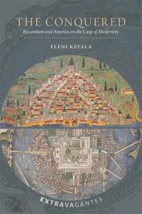 Book Cover for The Conquered by Eleni Kefala