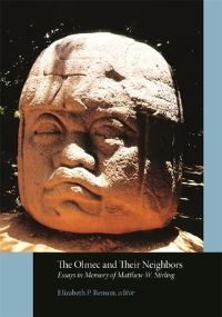 Book Cover for The Olmec and Their Neighbors by Elizabeth P Benson