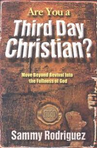 Book Cover for Are You a Third Day Christian? by Samuel Rodriguez