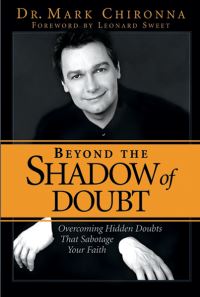 Book Cover for Beyond the Shadow of Doubt by Mark Chironna