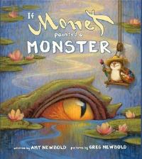 Book Cover for If Monet Painted a Monster by Amy Newbold