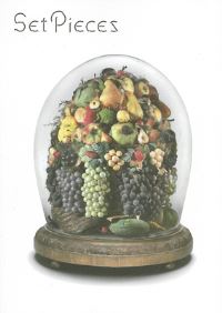 Book Cover for Set Pieces by Ingrid Schaffner, Lia Gangitano, Thomas Devaney, Joseph Rishel, Claudia Gould