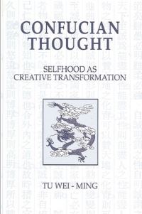 Book Cover for Confucian Thought by Tu Weiming