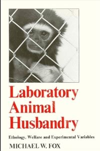 Book Cover for Laboratory Animal Husbandry by Michael W Fox