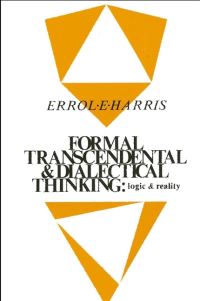Book Cover for Formal, Transcendental, and Dialectical Thinking by Errol E Harris