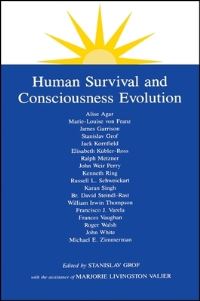 Book Cover for Human Survival and Consciousness Evolution by Stanislav Grof, Marjorie Livingston Valier