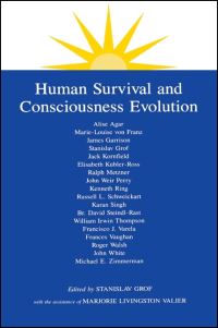 Book Cover for Human Survival and Consciousness Evolution by Stanislav Grof, Marjorie L Valier