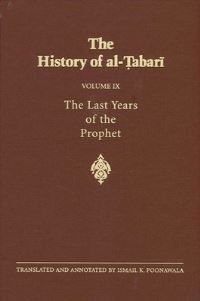 Book Cover for The History of Al-?Abari Vol. 9 by Ismail K Poonawala