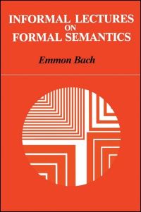 Book Cover for Informal Lectures on Formal Semantics by Emmon Bach