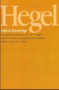 Book Cover for Faith & Knowledge by Georg Wilhelm Friedrich Hegel