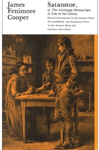 Book Cover for Satanstoe, or the Littlepage Manuscripts by James Fenimore Cooper, Constance Ayers Denne