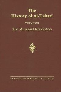 Book Cover for The Marwanid Restoration by Tabari, Everett K Rowson