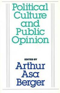 Book Cover for Political Culture and Public Opinion by Arthur Asa Berger