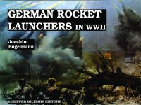 Book Cover for German Rocket Launchers in WWII by Joachim Engelmann