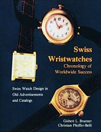 Book Cover for Swiss Wristwatches by Gisbert L Brunner