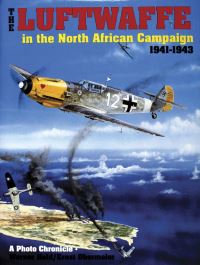 Book Cover for The Luftwaffe in the North African Campaign, 1941-1943 by Werner Held, Ernst Obermaier