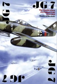 Book Cover for The World's First Jet Fighter Unit 1944/1945 by Manfred Boehme