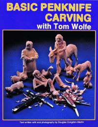 Book Cover for Basic Penknife Carving With Tom Wolfe by Tom Wolfe