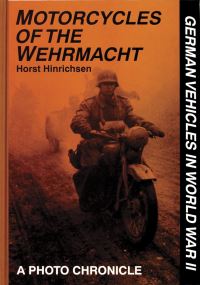 Book Cover for Motorcycles of the Wehrmacht by Horst Hinrichsen