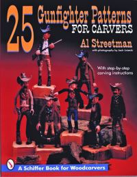 Book Cover for 25 Gunfighter Patterns for Carvers by Al Streetman